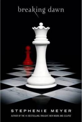 Рассвет (Breaking Dawn) Рассвет (Breaking Dawn)