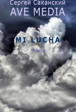 Mi Lucha